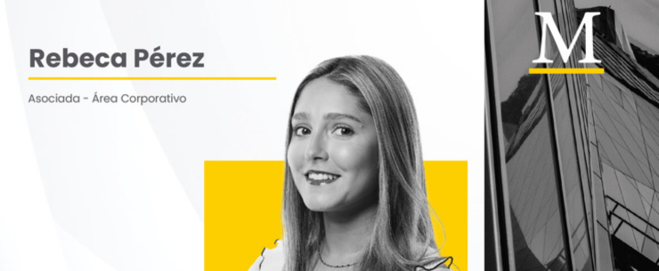 Rebeca Pérez Benavente se suma como abogada asociada del área corporativa