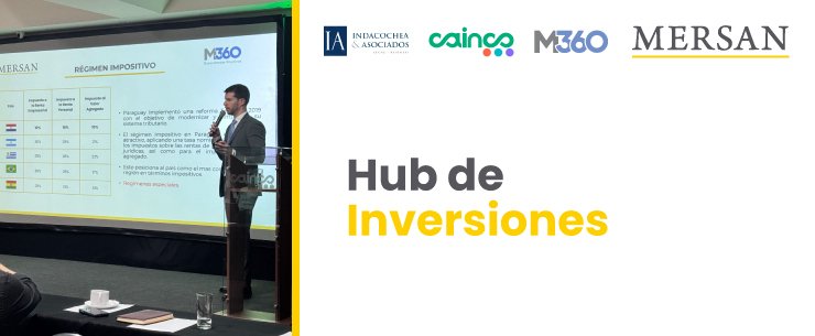 Hub de Inversiones y Landing Comercial en Brasil y Paraguay
